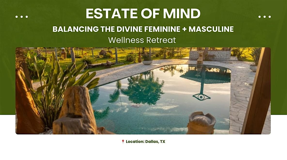 Estate of Mind Retreat, 12 December | Event in Dallas | AllEvents