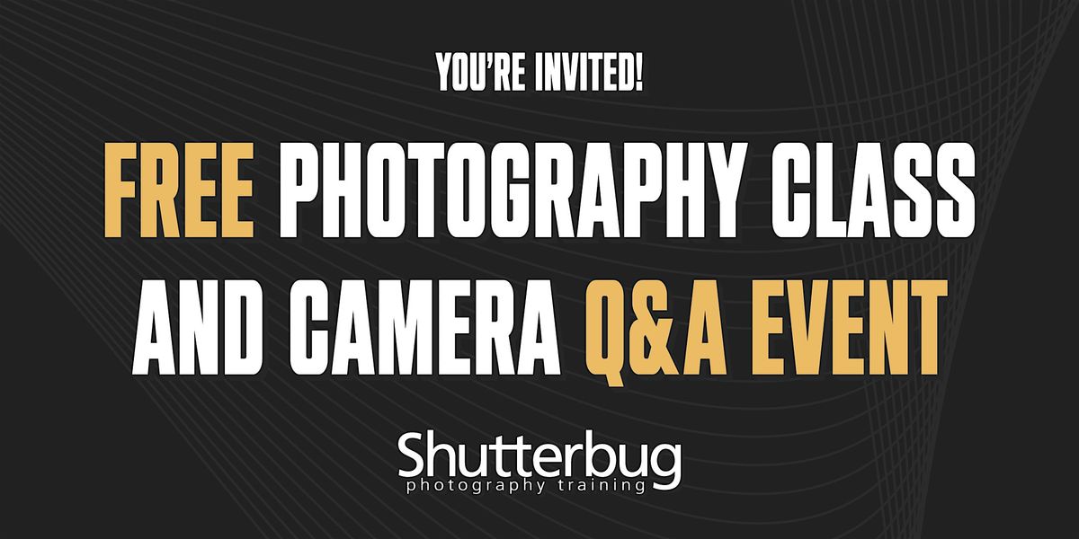 FREE Photography Class + Camera Q&A Event, 23 May | Event in Columbus | AllEvents