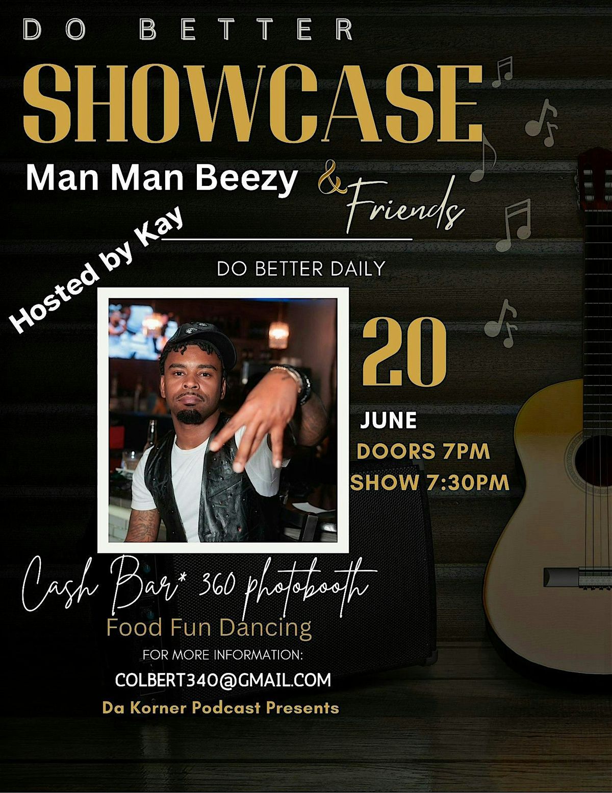 Man Man Beezy Presents: Do Better Showcase with Friends, 20 June | Event in College Park | AllEvents