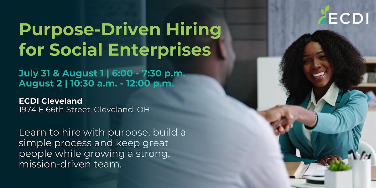 Purpose-Driven Hiring for Social Enterprises - Cleveland, 31 July | Event in Cleveland | AllEvents