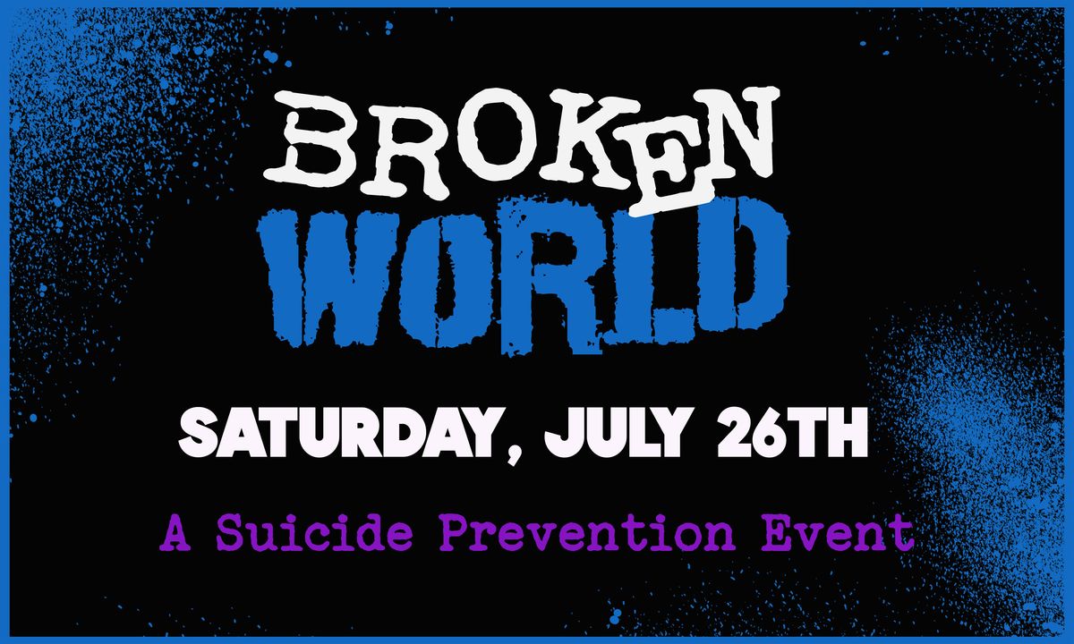 Broken World - A Suicide Prevention Music Festival, 26 July | Event in Buffalo | AllEvents