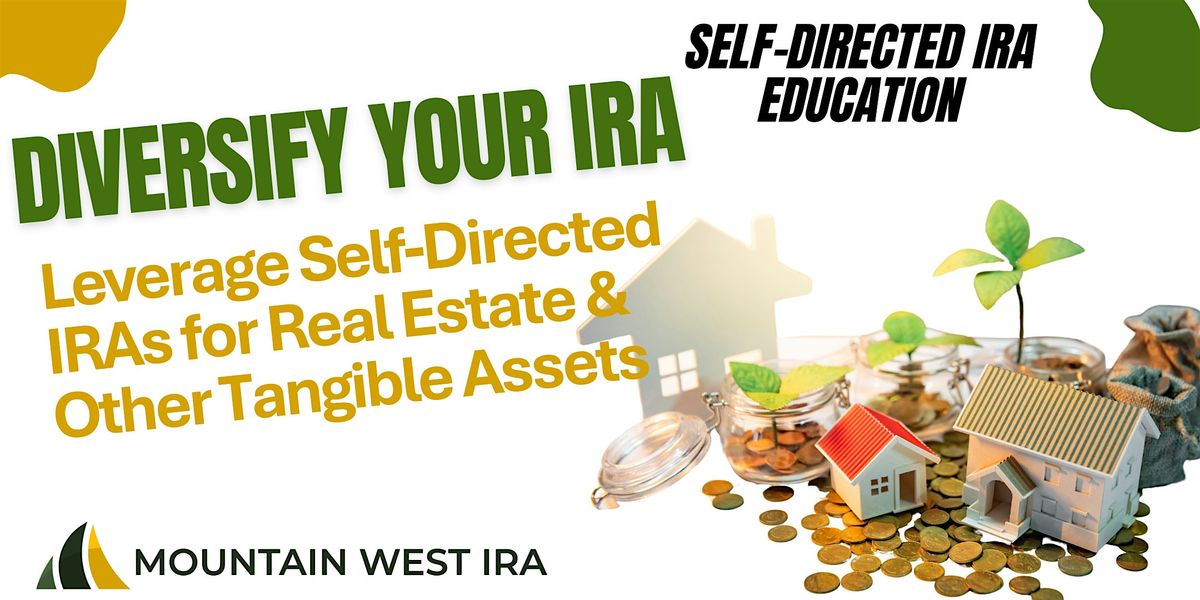 Lunch & Learn: Self Directed IRAs for Real Estate & Other Tangible Assets, 14 August | Event in Boise