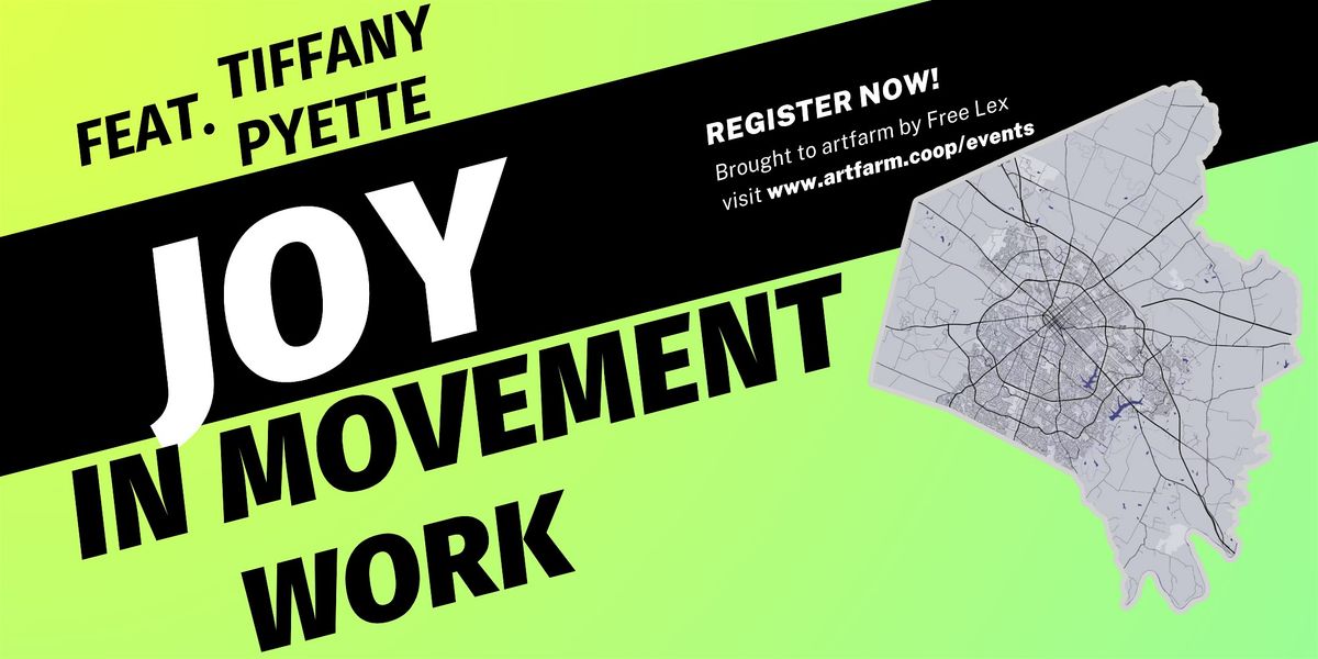 Joy in Movement Work, 7 July | Event in Lexington | AllEvents