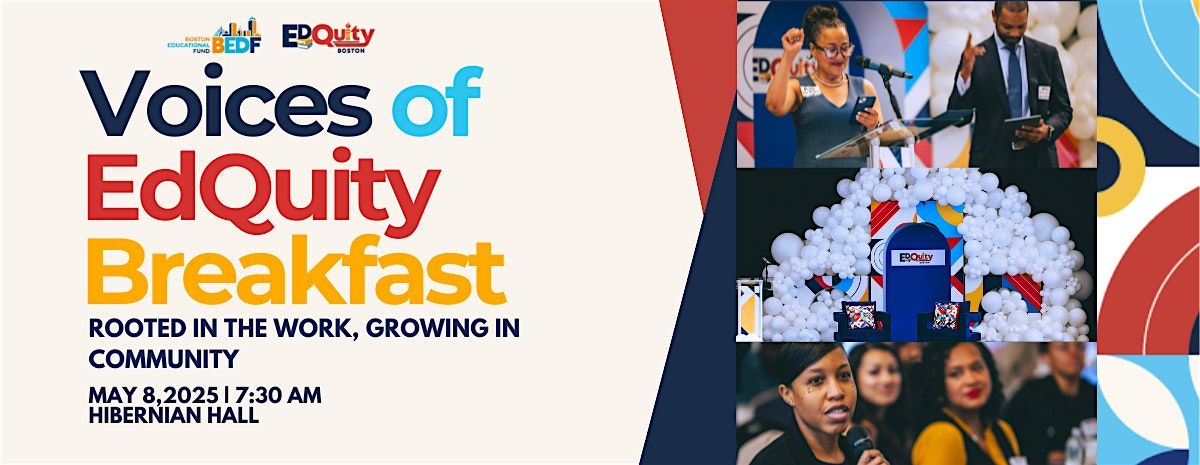 Voices of EdQuity Annual Breakfast, 8 May | Event in Boston | AllEvents