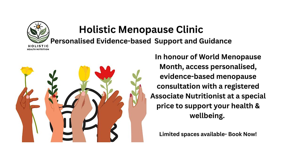 Holistic Menopause Clinic-Personalised evidence-based Guidance and Support, 10 October | Event in London | AllEvents