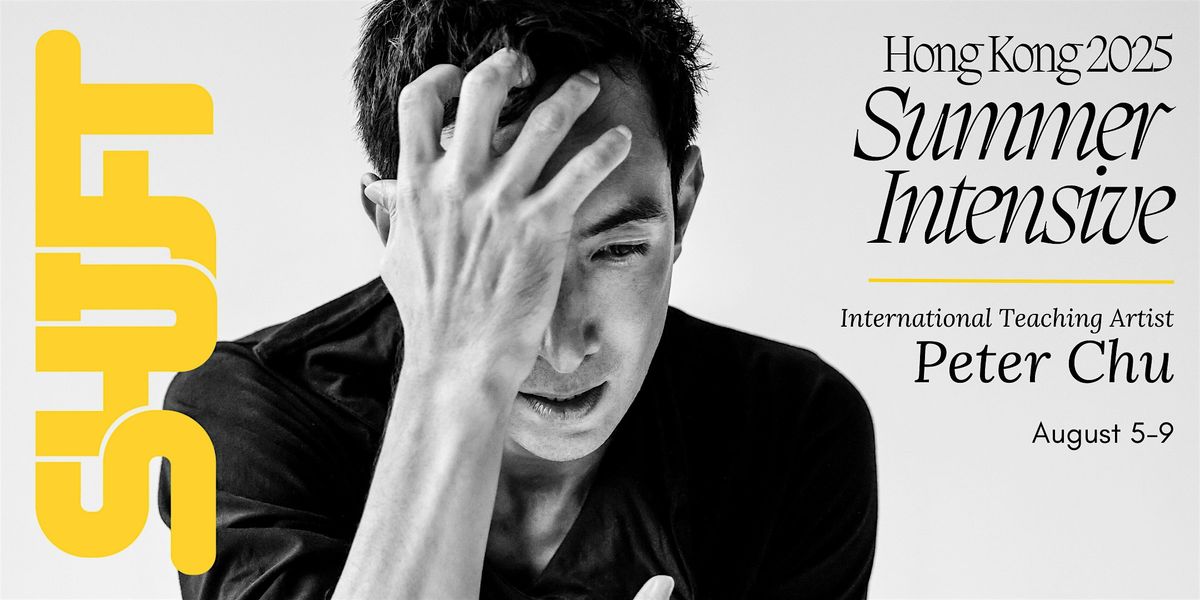 SHIFT Contemporary Dance Summer Intensive HK with Peter Chu (Aug 5-9), 5 August | Event in Wong Chuk Hang