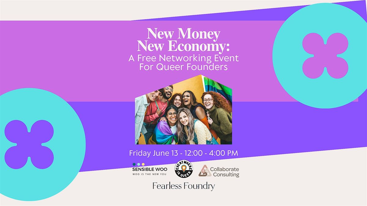 New Money, New Economy: A Free Networking Event For Queer Founders, 13 June | Event in Portland | AllEvents