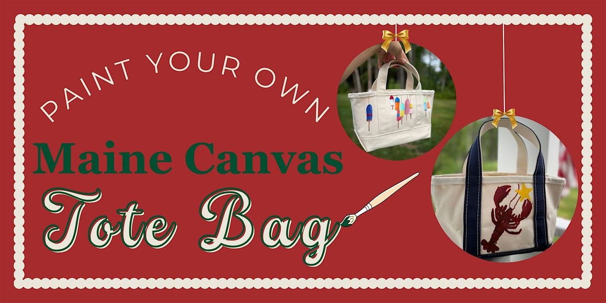 Paint Your Own Maine Canvas Tote, 11 December | Event in Kennebunk | AllEvents