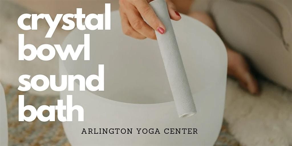 Sound Bath at AYC, 26 October | Event in Arlington | AllEvents