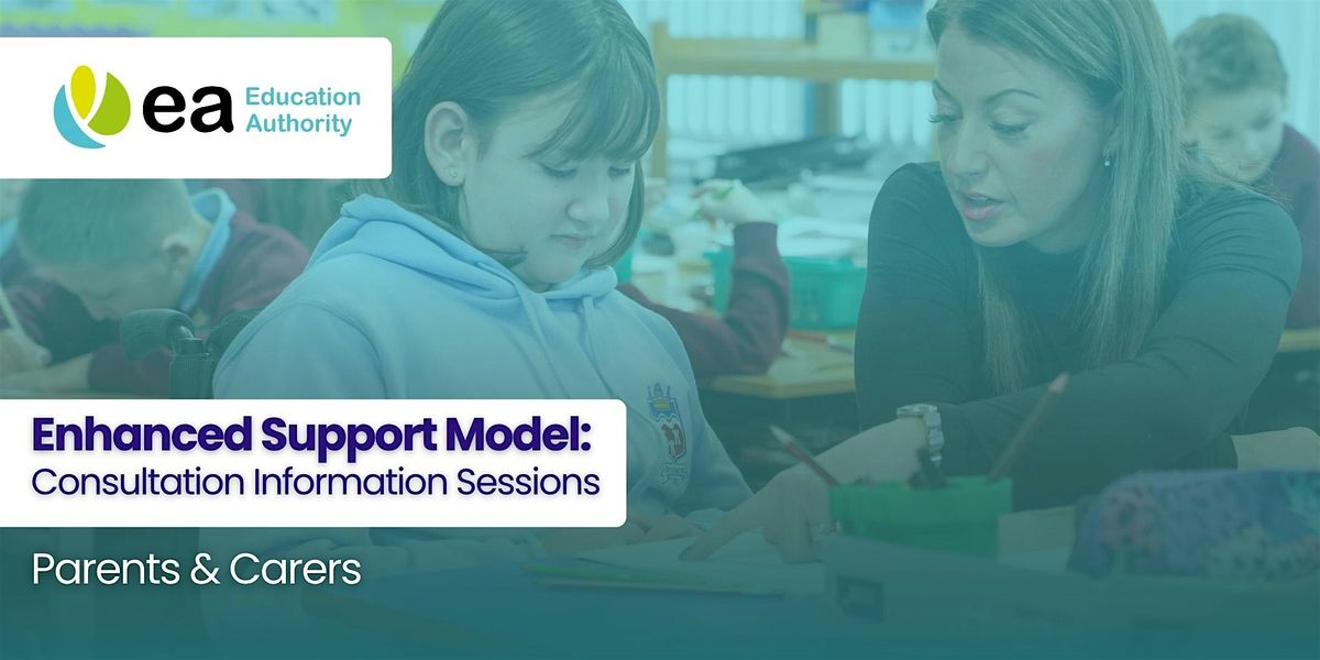 Enhanced Support Model: Information Sessions (Parents & Carers ...