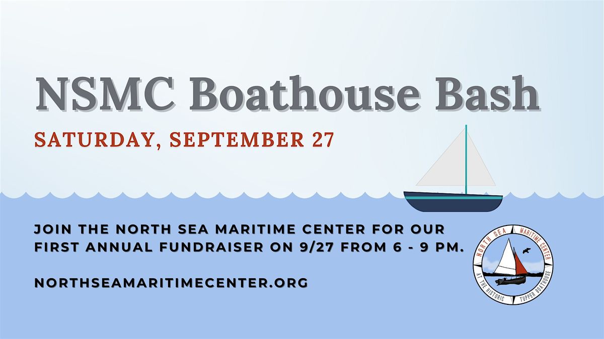 NSMC Boathouse Bash, 27 September | Event in Water Mill | AllEvents