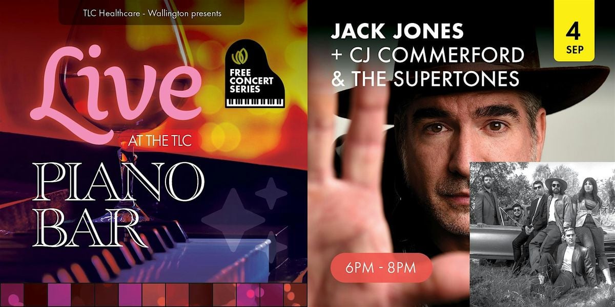 Jack Jones supported by The Supertones Live at The TLC Piano Bar, 4 September | Event in Wallington | AllEvents