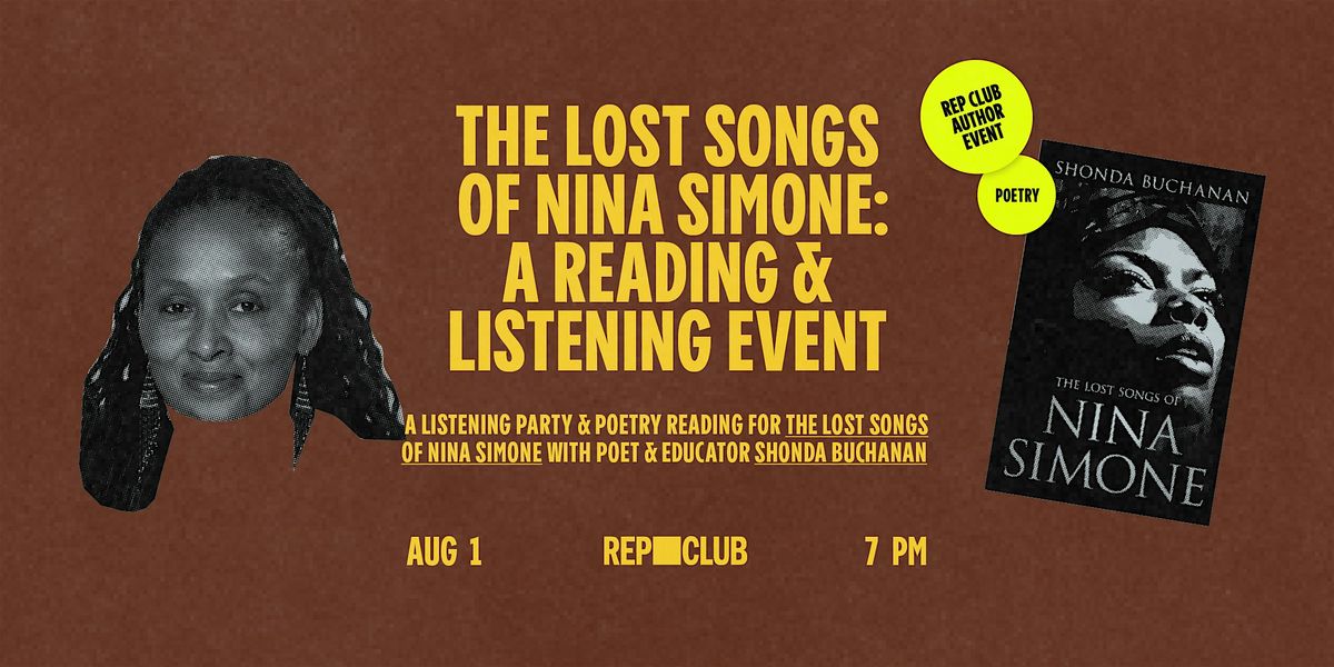 READING & LISTENING EVENT: The Lost Songs of Nina Simone w/ Shonda Buchanan, 1 August | Event in Los Angeles
