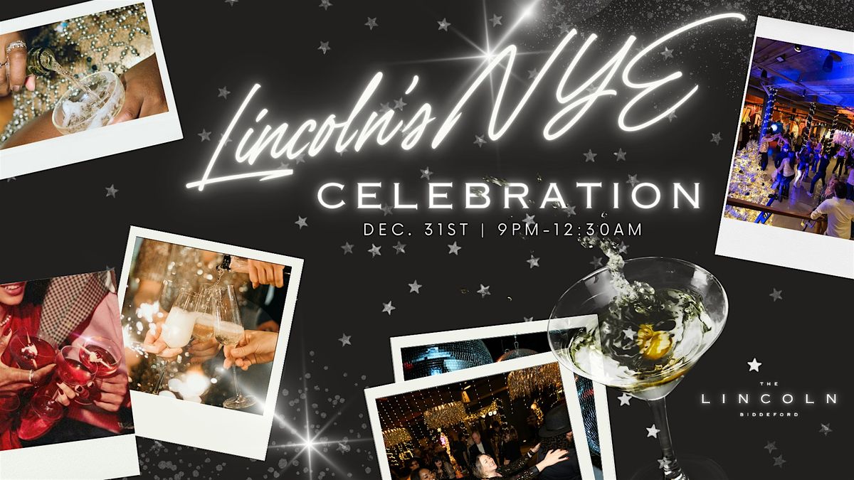 Lincoln's NYE Celebration, 31 December | Event in Biddeford | AllEvents