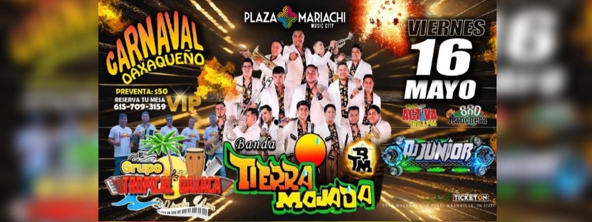 BANDA TIERRA MOJADA & GRUPO TROPICAL OAXACA, 16 May | Event in Nashville | AllEvents