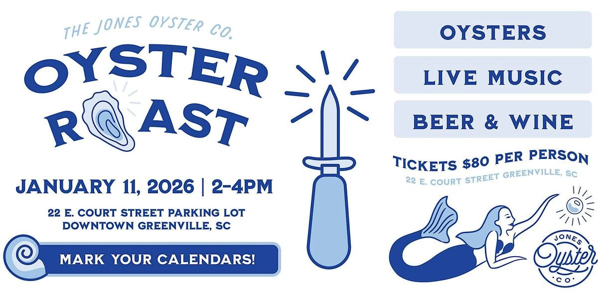 Jones Oyster Co. January  Oyster Roast, 11 January | Event in Greenville | AllEvents