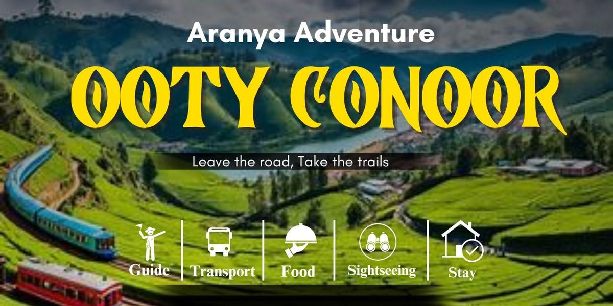 Ooty Conoor trip