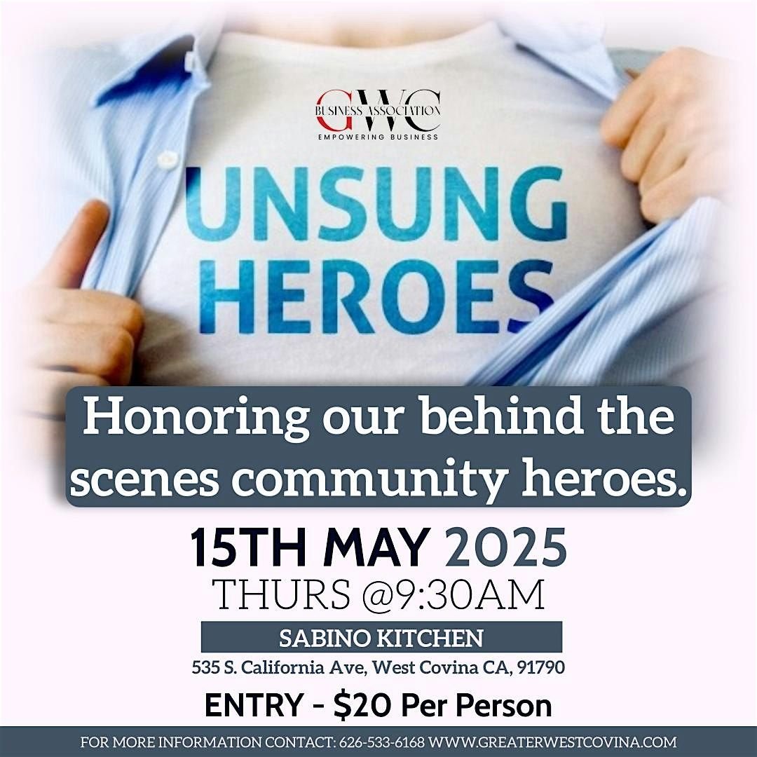GWC Unsung Heroes Breakfast, 15 May | Event in West Covina | AllEvents