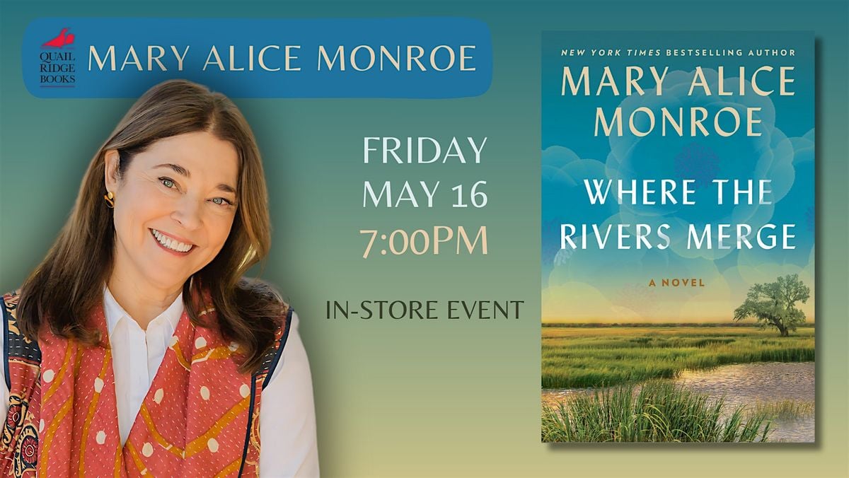Mary Alice Monroe | Where the Rivers Merge, 16 May | Event in Raleigh | AllEvents