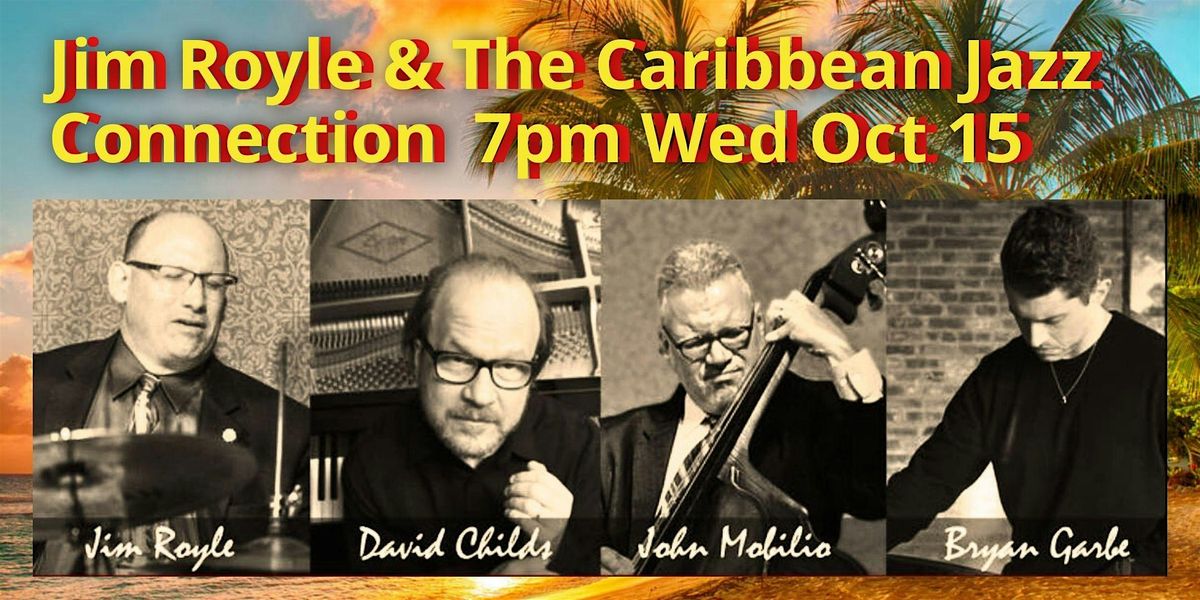 Jim Royle's Caribbean Jazz Connection Heats Up Bethel 7pm Wed Oct 15, 15 October | Event in Bethel | AllEvents