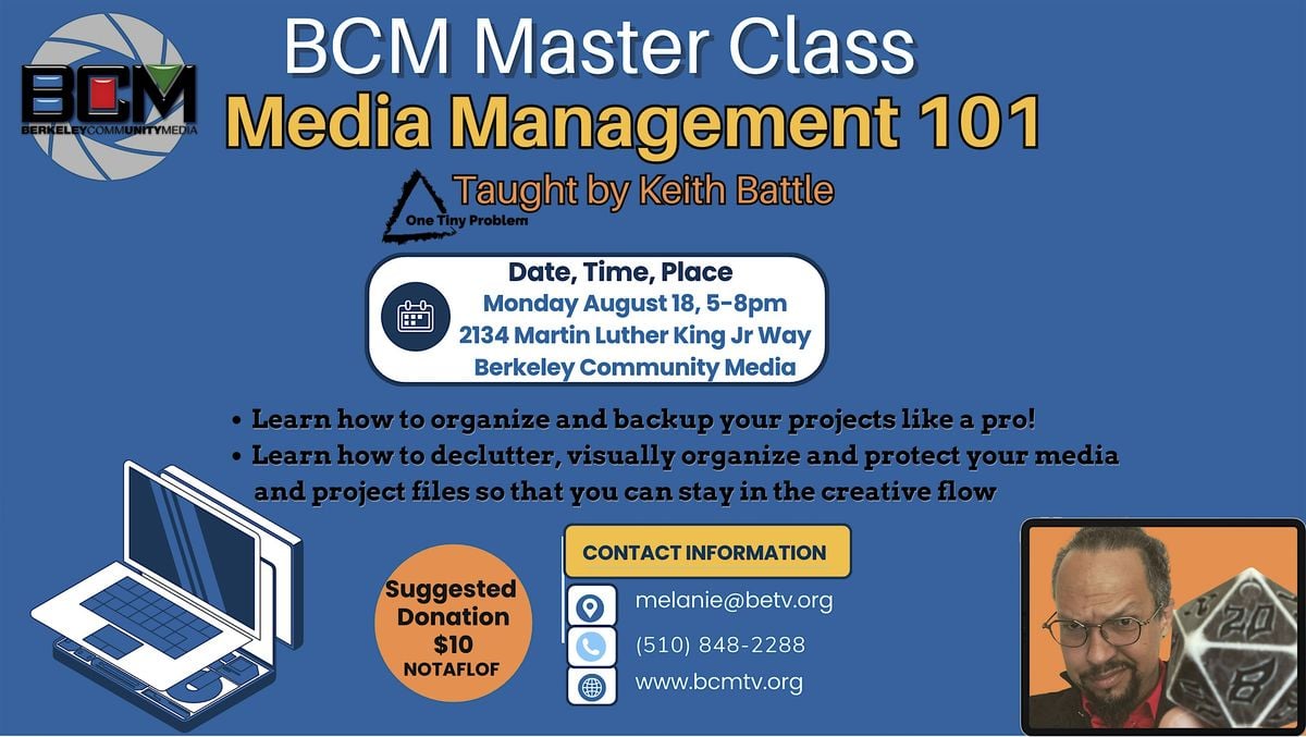 BCM Master Class: Media Management 101, 18 August | Event in Berkeley | AllEvents