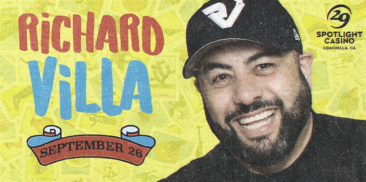 Richard Villa Comedy Show, 26 September | Event in Coachella | AllEvents