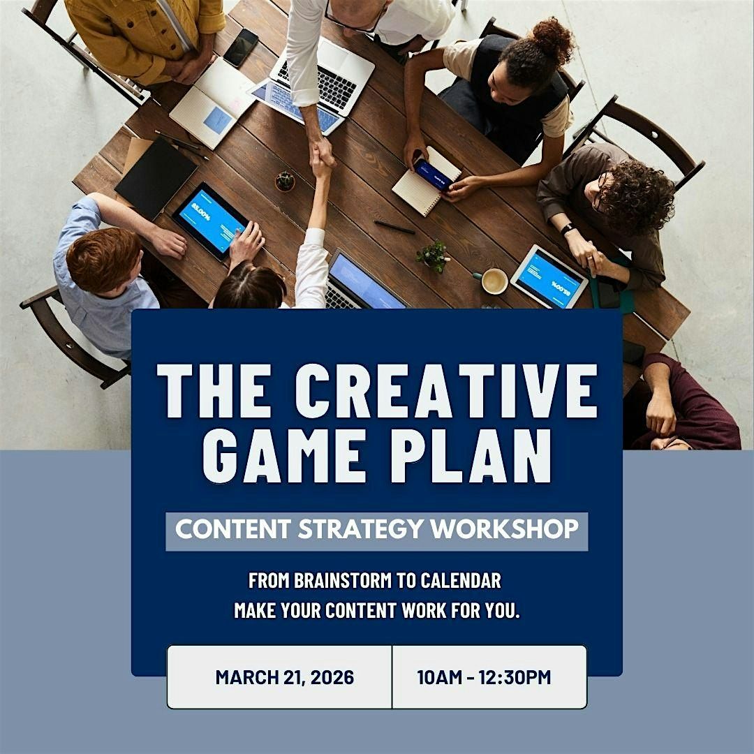 The Creator Gameplan: Spring (Q2) Content Workshop, 21 March | Event in Huntsville | AllEvents