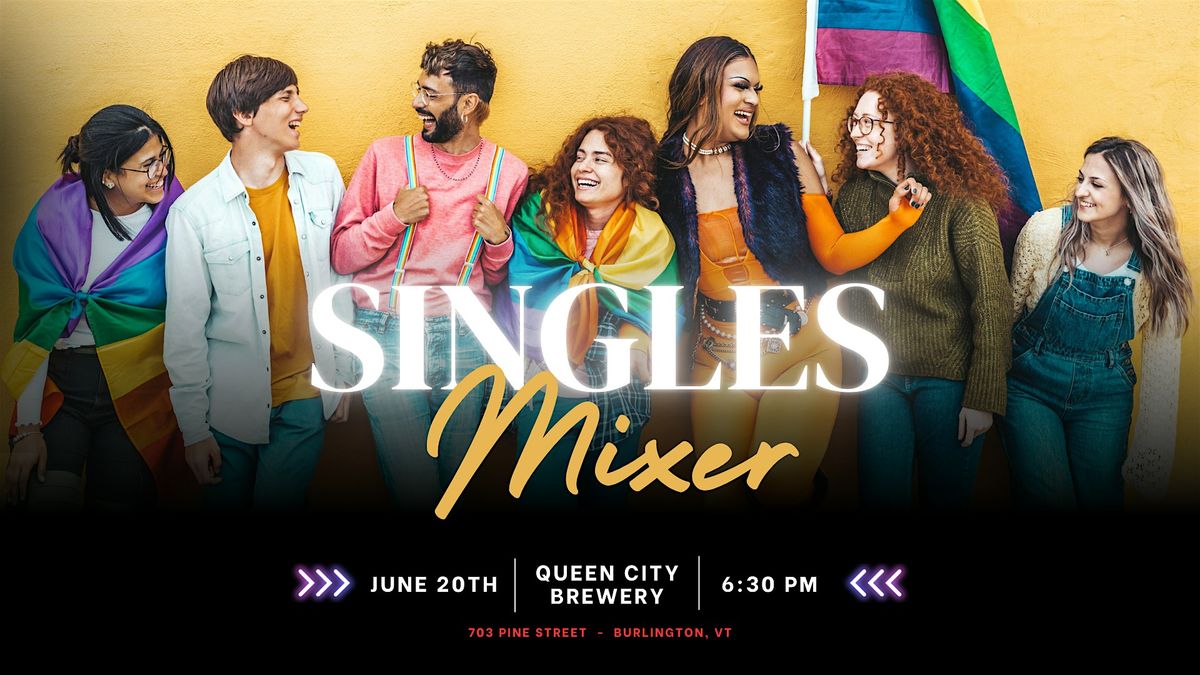 LGBTQA+ June Singles Mixer, 20 June | Event in Burlington | AllEvents
