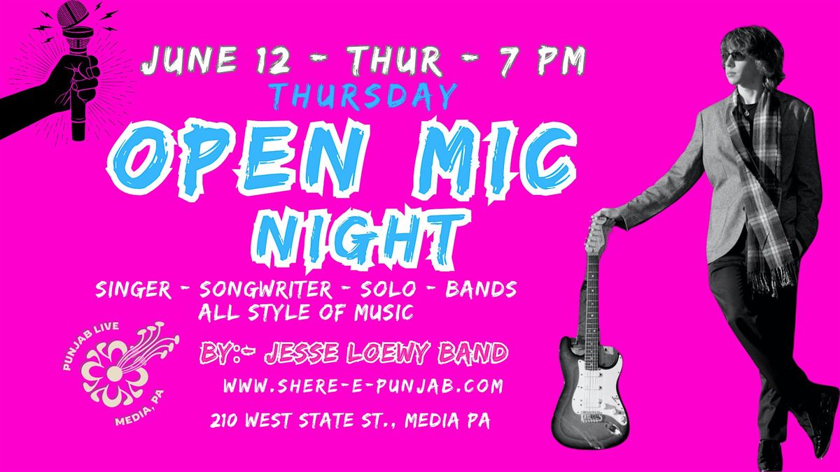 Open Mic / Jam Session w/ Jesse Loewy Band, 12 June | Event in Media | AllEvents