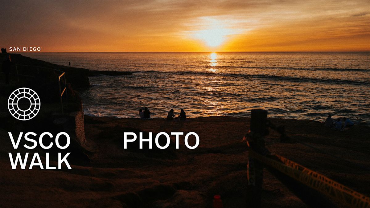 VSCO Photo Walk  — San Diego, 16 August | Event in San Diego | AllEvents