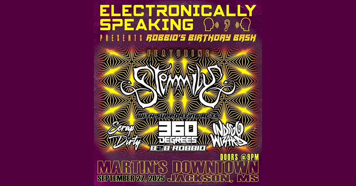 Electronically Speaking : Featuring STEMMILY at Martin's Downtown, 27 September | Event in Jackson | AllEvents
