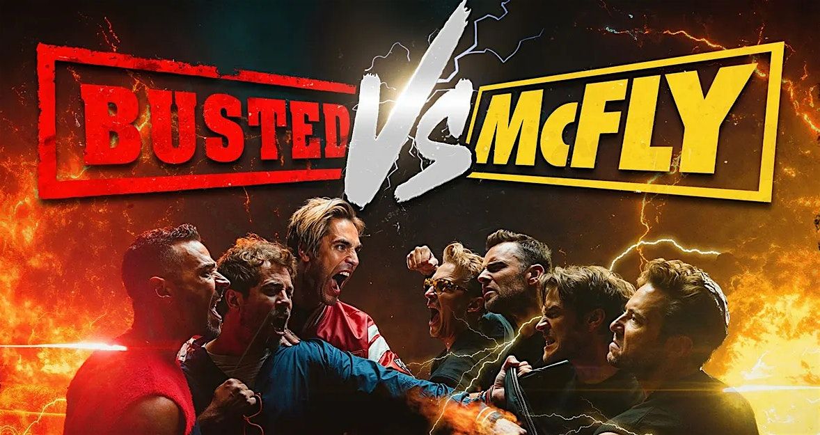 Busted VS McFly - Saturday 11 October, 11 October | Event in Newcastle upon Tyne | AllEvents