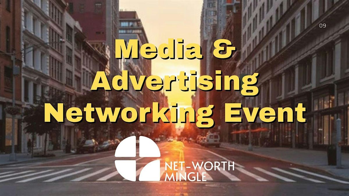 Digital Media + Advertising Networking Event NYC, 14 August | Event in New York | AllEvents