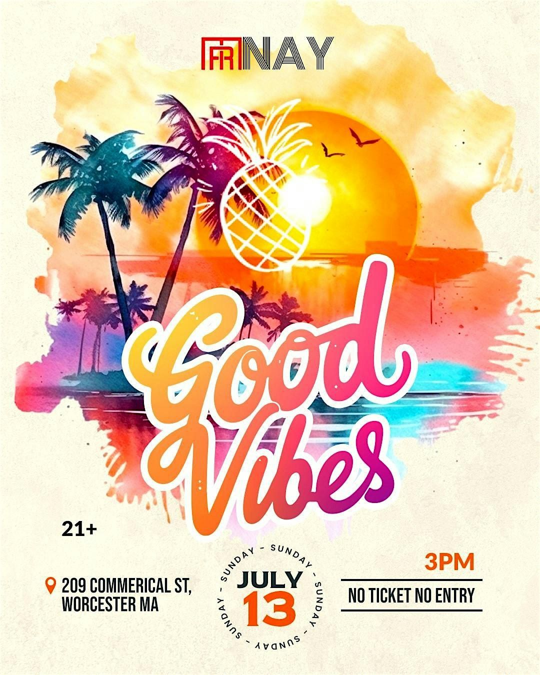 Good Vibes, 13 July | Event in Worcester | AllEvents