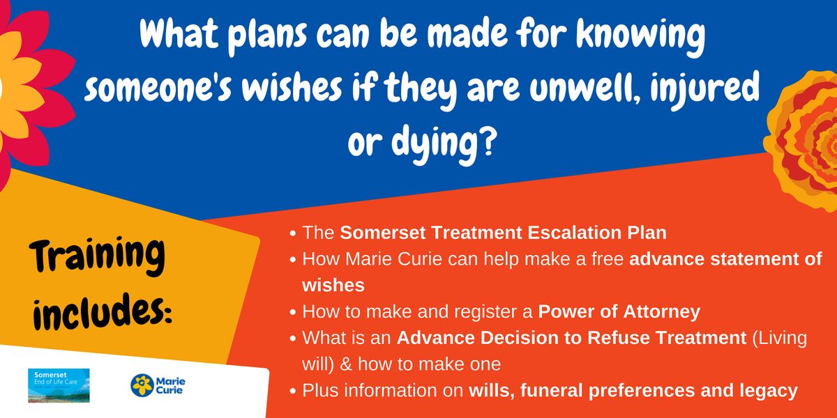 Introduction to Advance Care Planning & Somerset Treatment Escalation Plan, 14 October | Event in Taunton