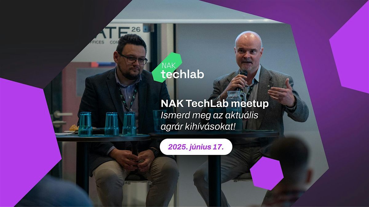 NAK TechLab meetup, 17 June | Event in Budapest | AllEvents