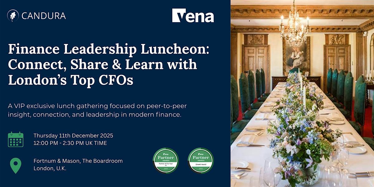Finance Leadership Luncheon: Connect, Share & Learn with London’s Top CFOs, 11 December | Event in London