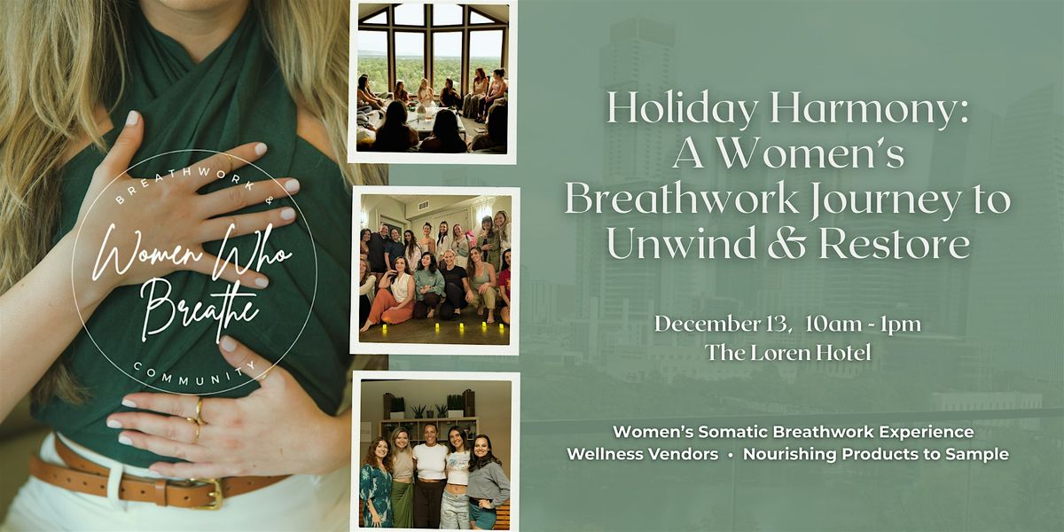 Holiday Harmony: A Women's Breathwork Journey to Unwind & Restore, 13 December | Event in Austin | AllEvents