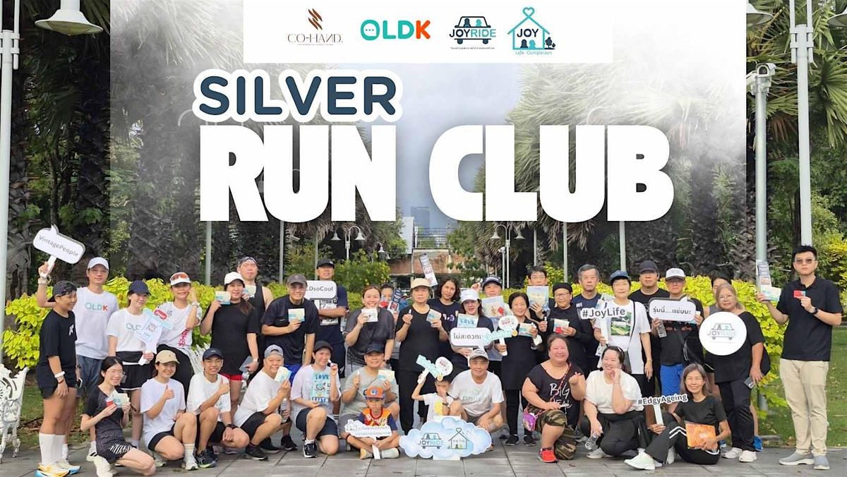 Silver Run Club # 2, 13 December | Event in Pathum Wan | AllEvents