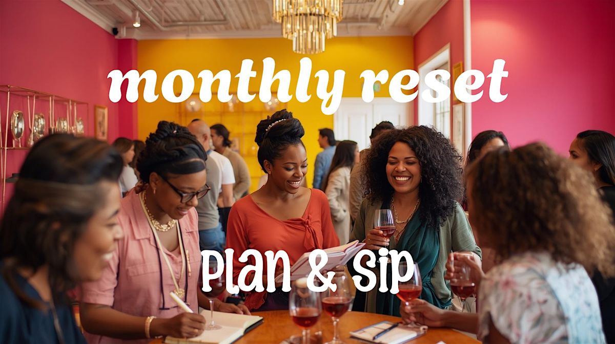 Plan & Sip Workshop (Monthly Reset), 18 October | Event in Warner Robins | AllEvents