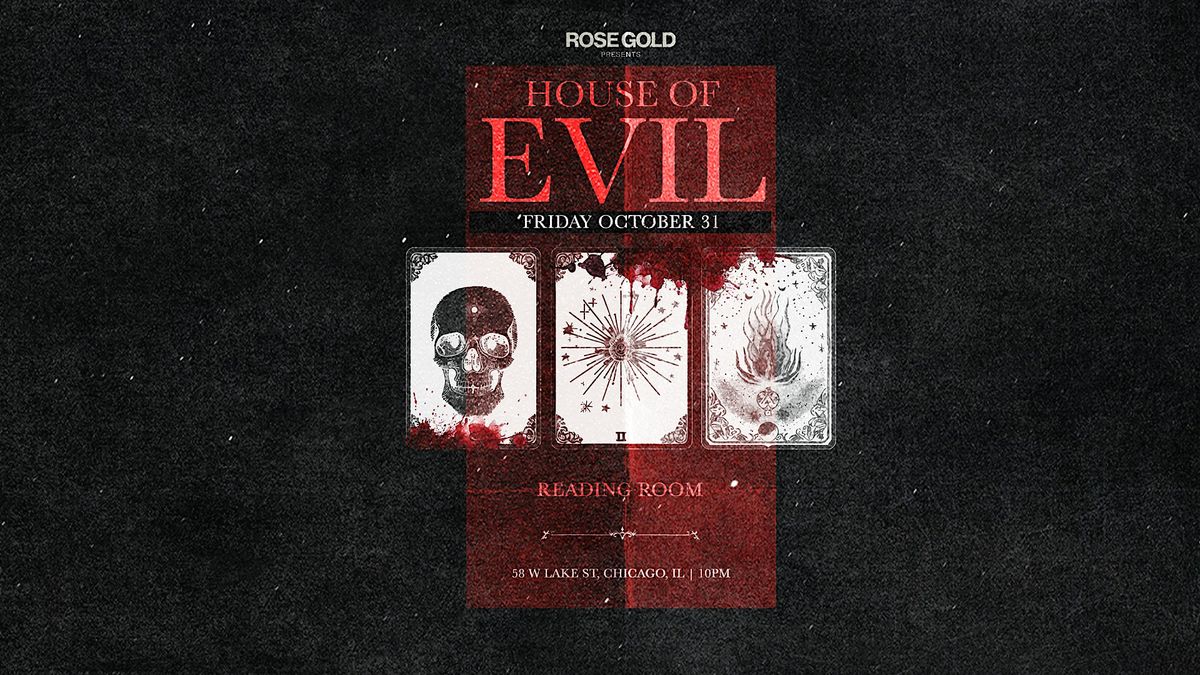 HOUSE OF EVIL at Reading Room ✶ Halloween Party, 31 October | Event in Chicago | AllEvents