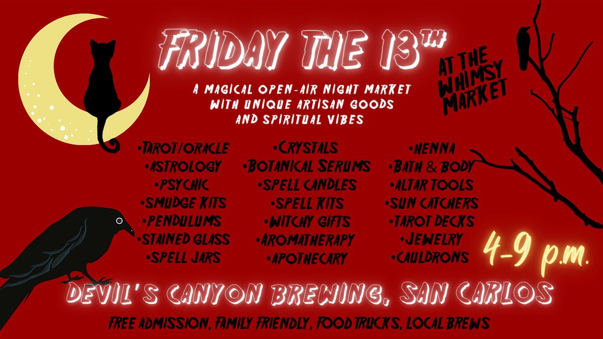 Friday the 13th at the Whimsy Market, 13 June | Event in San Carlos | AllEvents