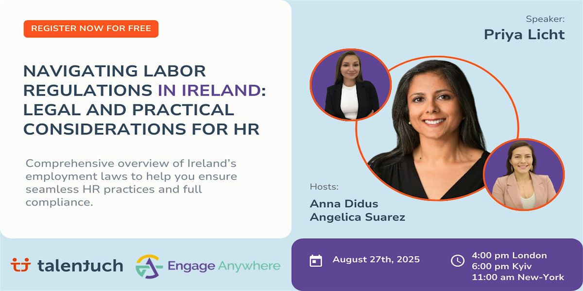 Navigating Labor Regulations in Ireland: Legal and Practical Considerations, 27 August | Online Event | AllEvents