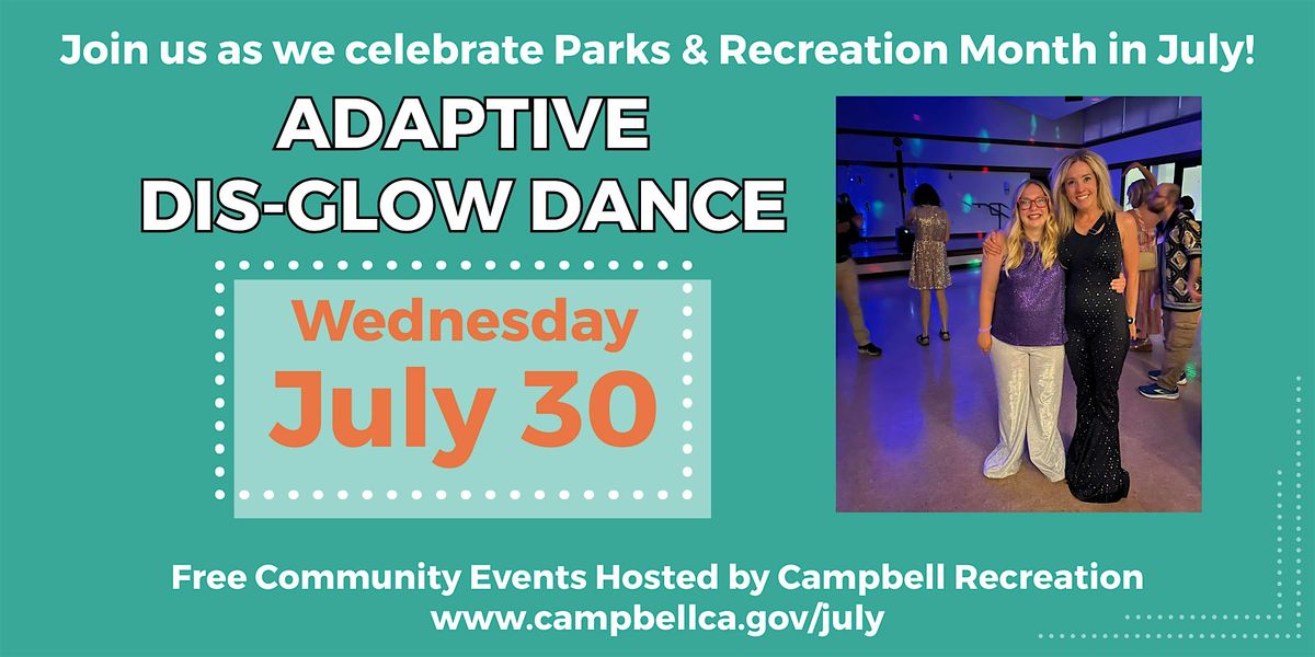 Adaptive Dis-Glow Dance, 30 July | Event in Campbell | AllEvents
