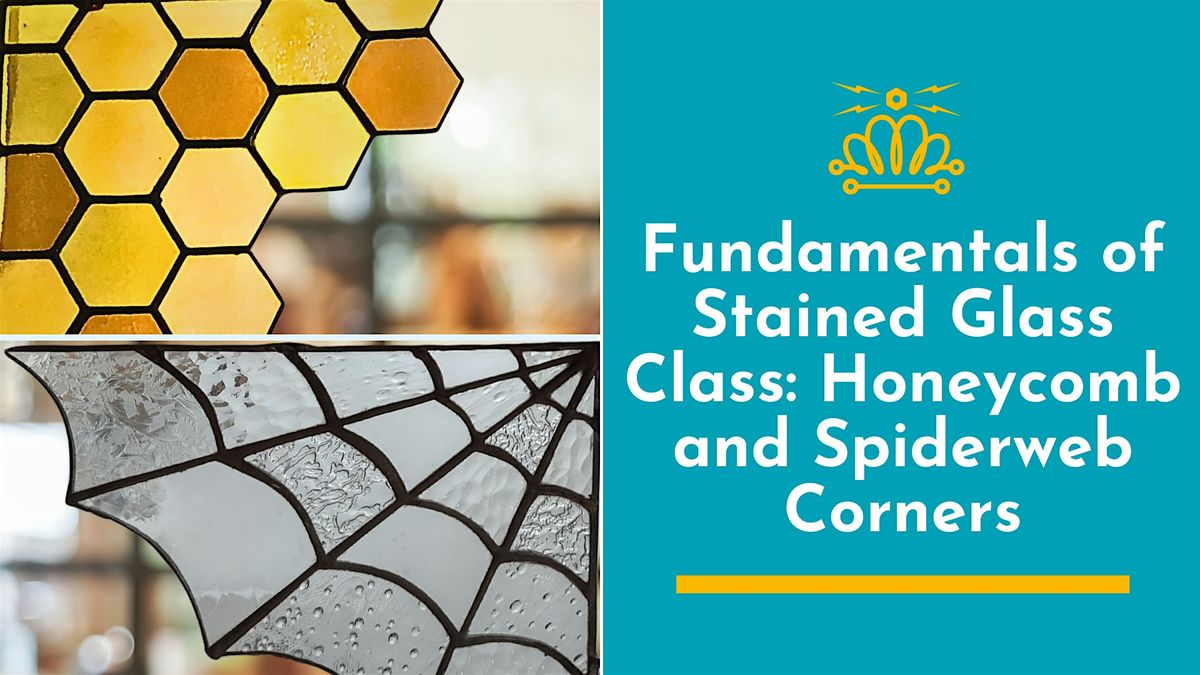Fundamentals of Stained Glass Class: Honeycomb and Spiderweb Corners, 15 July | Event in Charlotte | AllEvents