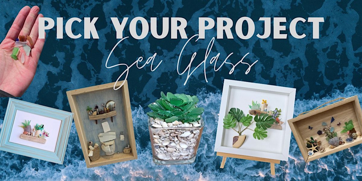 Sea Glass Social - Pick a project with Jessie, 13 June | Event in New Bedford | AllEvents