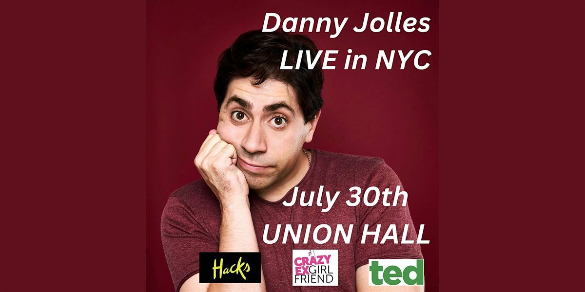 Danny Jolles Does An Hour (and some famous friends probably show up), 30 July | Event in Brooklyn | AllEvents