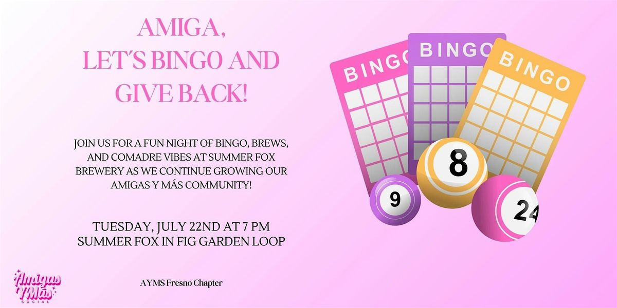Amiga, Let’s Bingo, and Give Back! | Event in Fresno | AllEvents