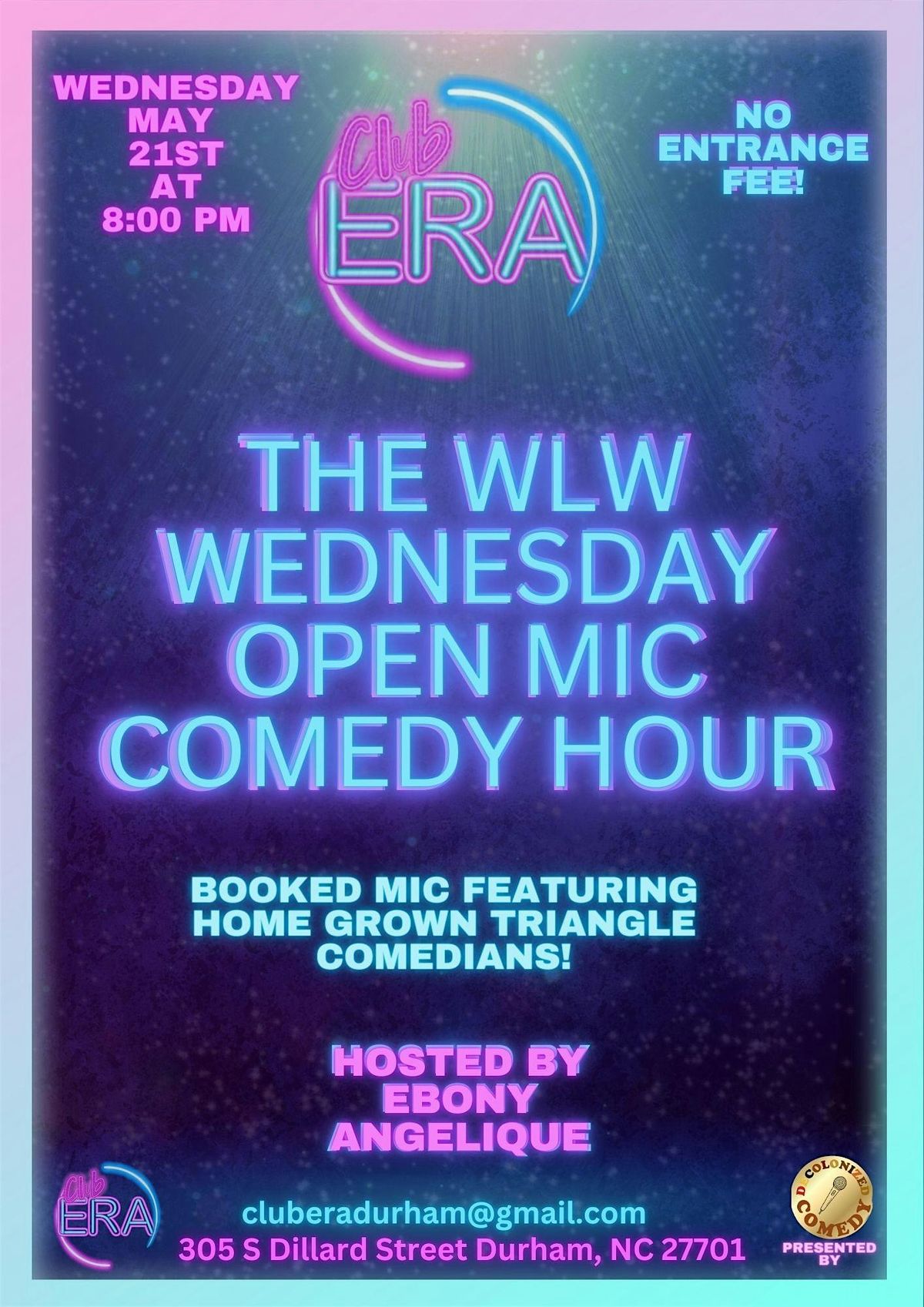 The WLW Wednesday Open Mic Comedy Hour at Club ERA, 21 May | Event in Durham | AllEvents