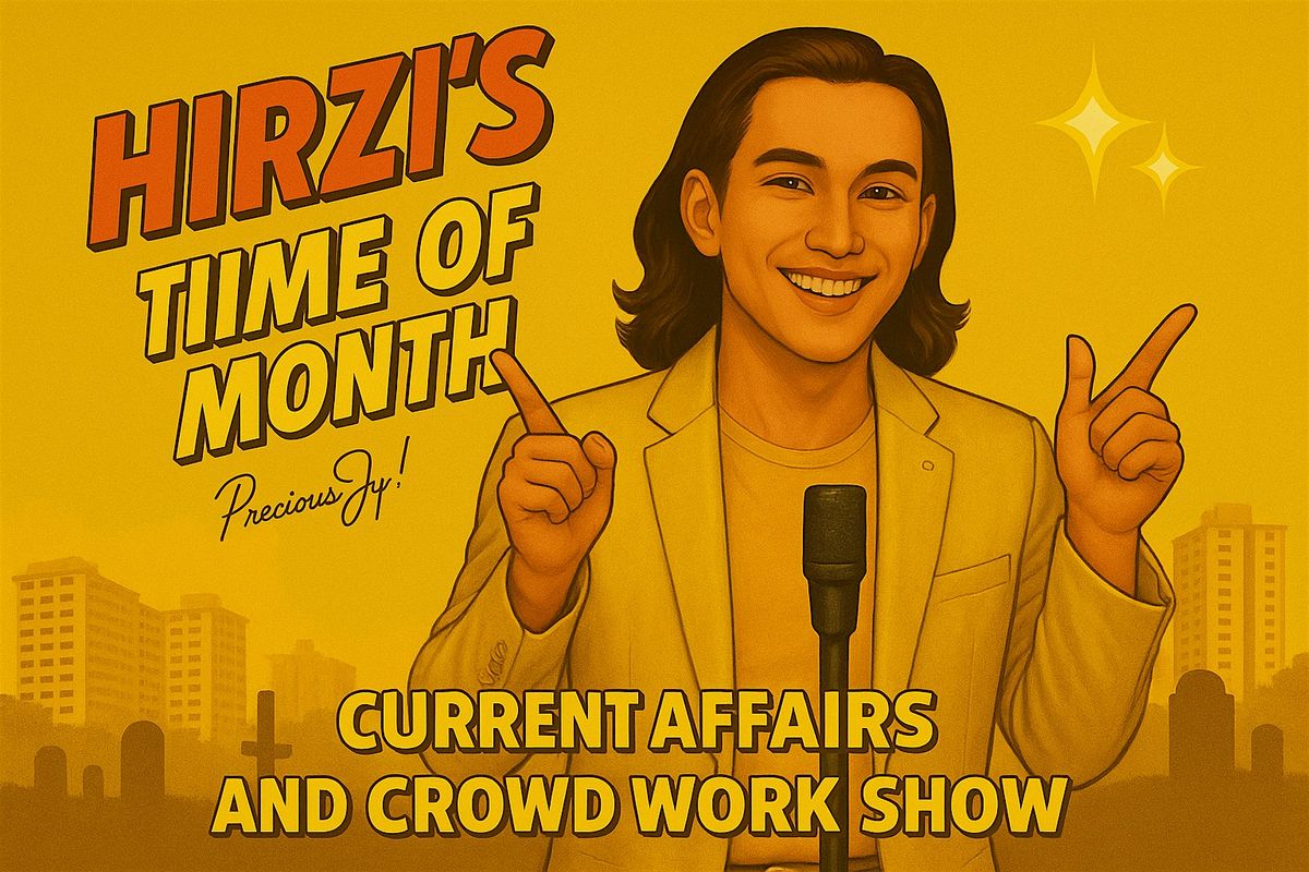 "HIRZI'S TIME OF THE MONTH (OCT)" - CURRENT AFFAIRS AND CROWDWORK SHOW, 30 October | Event in Queenstown